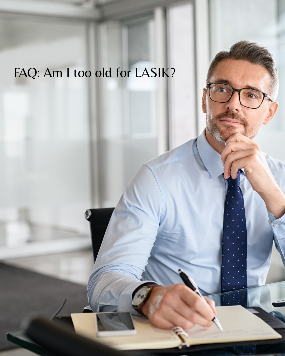 Am I too Old for LASIK?